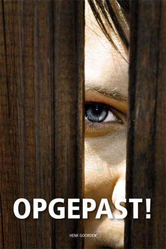 Cover van het boek 'Opgepast!'