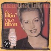 The Liltin' Miss Tilton: The Complete...