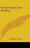 Divine Science and Healing