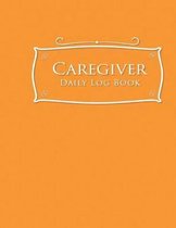 Caregiver Daily Log Book