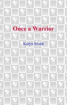 The Warriors 1 - Once a Warrior