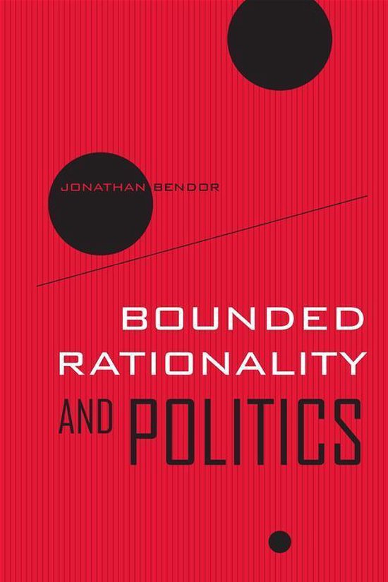 Bounded Rationality and Politics - cover