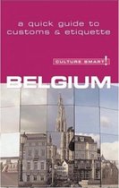 Culture Smart! Belgium: A Quick Guide to Customs and Etiquette