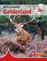 De 12 provincies - Gelderland