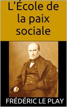 L'École de la paix sociale