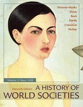 A History of World Societies Value Edition Volume 2