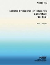 Selected Procedures for Volumetric Calibrations (2012 Ed)