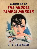 Classics To Go - The Middle Temple Murder