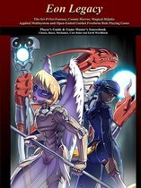 Eon Legacy- Players and Game Masters