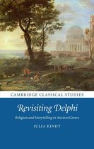 Cambridge Classical Studies - Revisiting Delphi