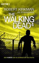 The Walking Dead-Romane 4 - The Walking Dead 4