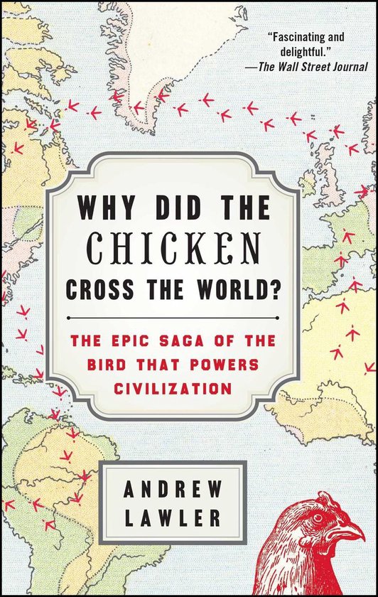 Why Did the Chicken Cross the World? - cover