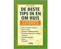 De beste tips in en om huis
