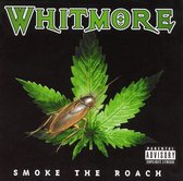Smoke The Roach