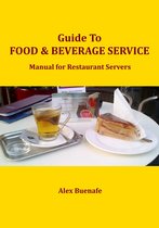 Guide to Food & Beverage Service