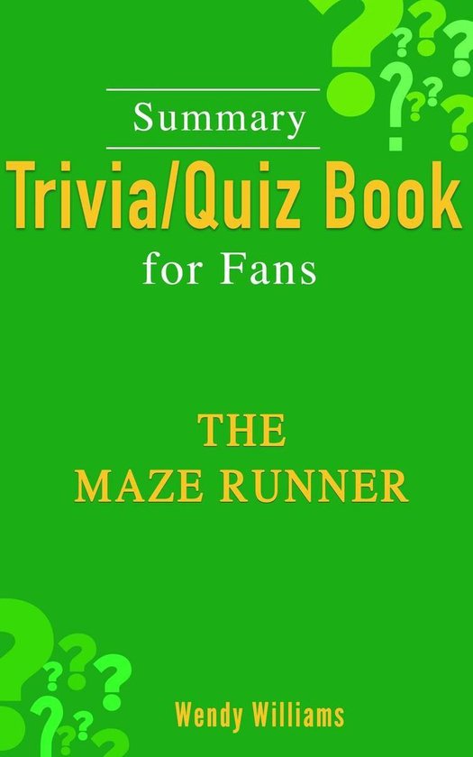The Maze Runner [Summary Trivia/Quiz for Fans] - cover