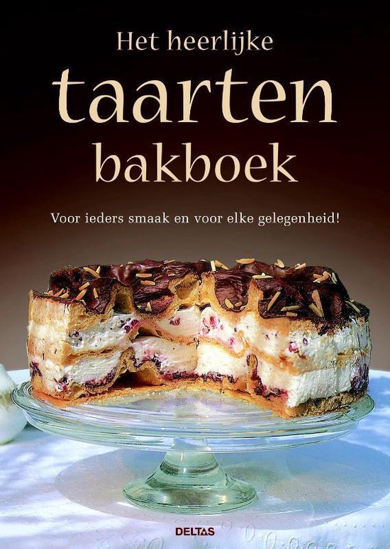 Het Heerlijke Taarten Bakboek, Karl Neef | 9789044725841 | Boeken | bol.com