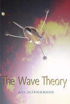 The Wave Theory