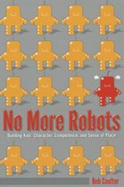 No More Robots