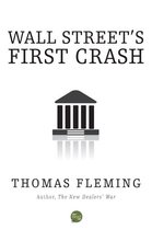 Wall Street's First Crash