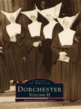 Images of America - Dorchester