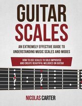 Guitar Mastery- Guitar Scales