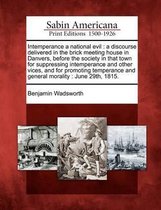 Intemperance a National Evil