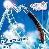 Candy Rose - A Rollercoaster Love (CD)