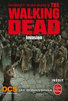 The Walking dead 6 - Invasion (The Walking Dead, Tome 6)