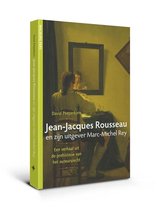 Jean Jeacques Rousseau En Zijn Uitgever Marc Michel Rey