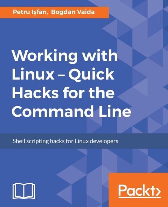 Working with Linux – Quick Hacks for the Command Line - cover