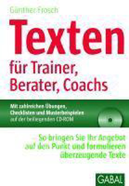 Frosch, G: Texten für Trainer, Berater, Coachs - cover