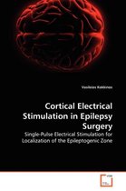 Cortical Electrical Stimulation in Epilepsy Surgery