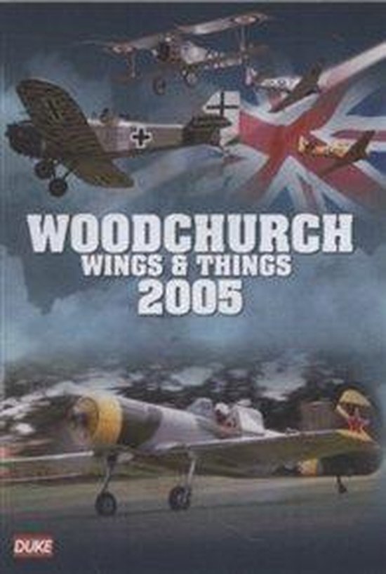 Woodchurch Wings And Things 2005 (Dvd) Dvd's