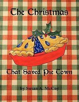 The Christmas That Saved Pie Town