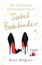 The Fabulously Fashionable Life of Isabel Bookbinder