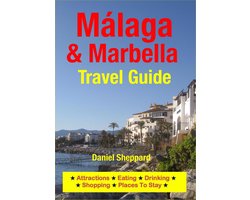 Malaga & Marbella Travel Guide