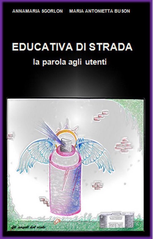 EDUCATIVA DI STRADA - la parola agli utenti - cover