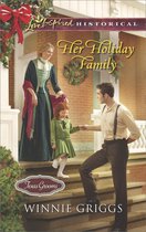 Her Holiday Family (Mills & Boon Love Inspired Historical) (Texas Grooms (Love Inspired Historical) - Book 5)
