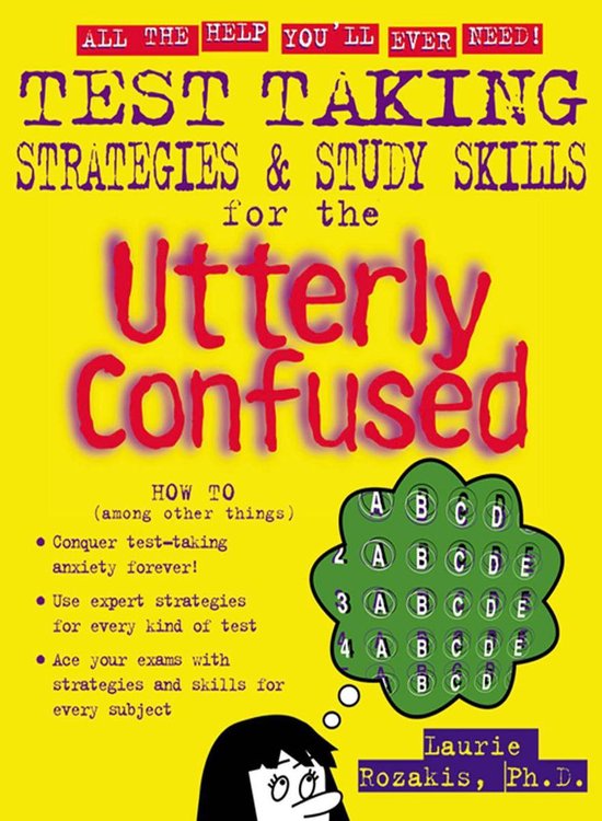 Test Taking Strategies & Study Skills for the Utterly Confus ... - cover