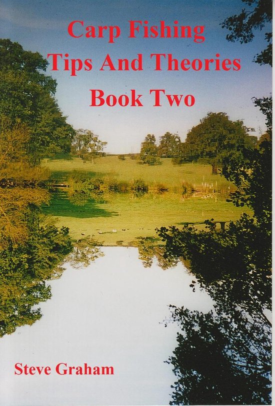 Carp Fishing Tips and Theories - Book Two. - cover