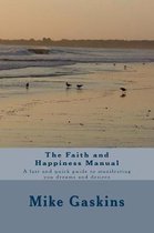 The Faith and Happiness Manual