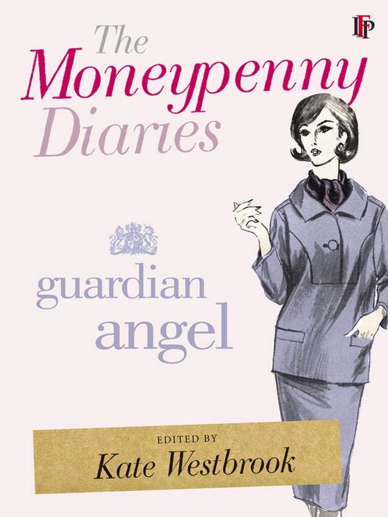 The Moneypenny Diaries 1 - The Moneypenny Diaries: Guardian  ... - cover