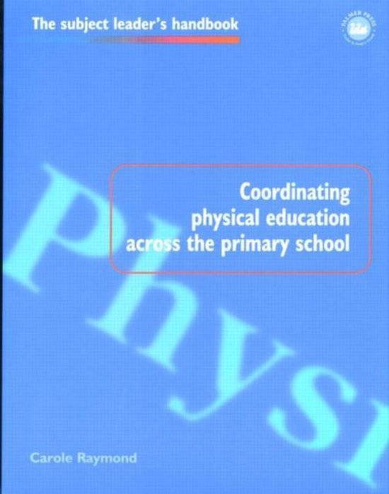 Subject Leaders' Handbooks- Coordinating Physical Education  ... - cover