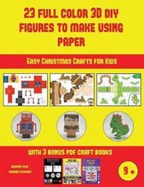 Easy Christmas Crafts for Kids (23 Full Color 3D Figures to Make Using Paper)