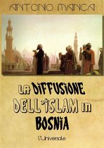 La diffusione dell'Islam in Bosnia