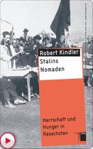 Studien zur Gewaltgeschichte des 20. Jahrhunderts - Stalins Nomaden