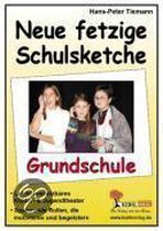 Neue Fetzige Schulsketche / Grundschule