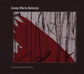 Josep-Maria Balanya - Un Peu A Gauche, Svp (CD)