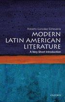 Very Short Introductions - Modern Latin American Literature: A Very Short Introduction